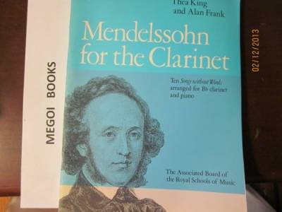 Mendelssohn for the Clarinet (Signature Series (ABRSM))